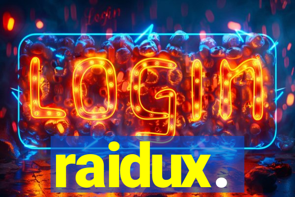 raidux.