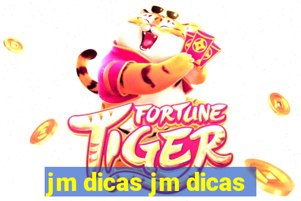 jm dicas jm dicas