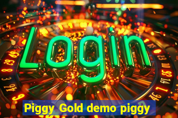 Piggy Gold demo piggy