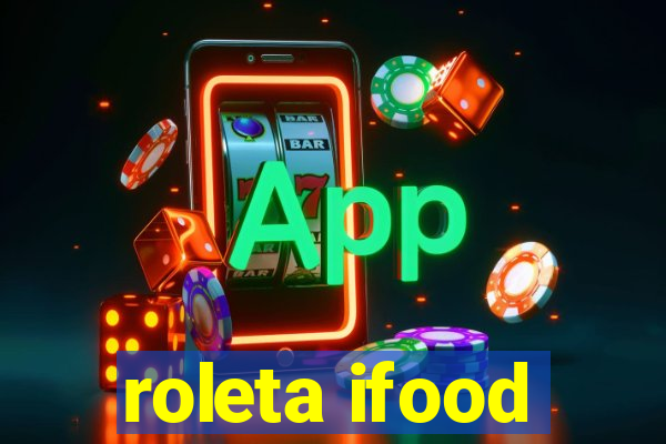 roleta ifood