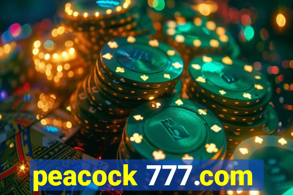 peacock 777.com