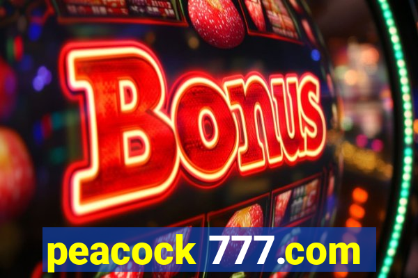 peacock 777.com