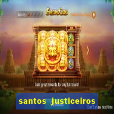 santos justiceiros 2 dublado torrent