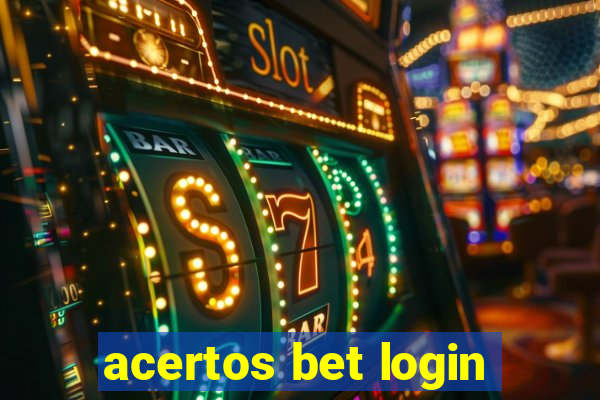 acertos bet login