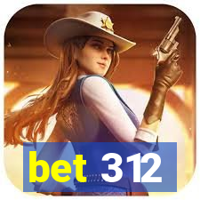 bet 312