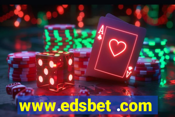 www.edsbet .com