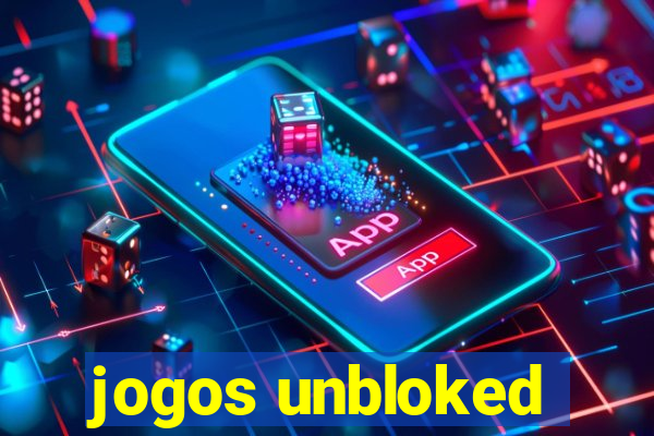 jogos unbloked