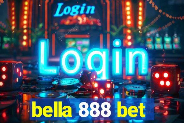 bella 888 bet