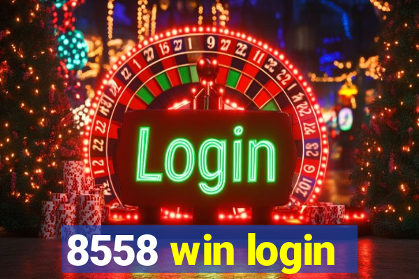 8558 win login