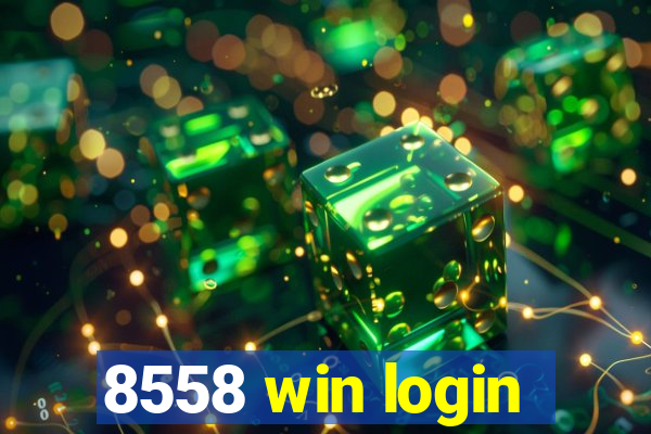 8558 win login