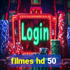 filmes hd 50