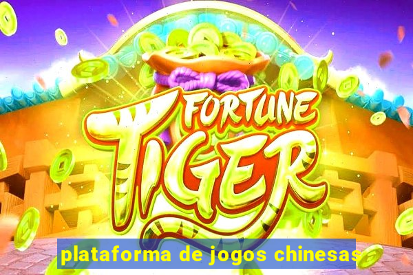 plataforma de jogos chinesas