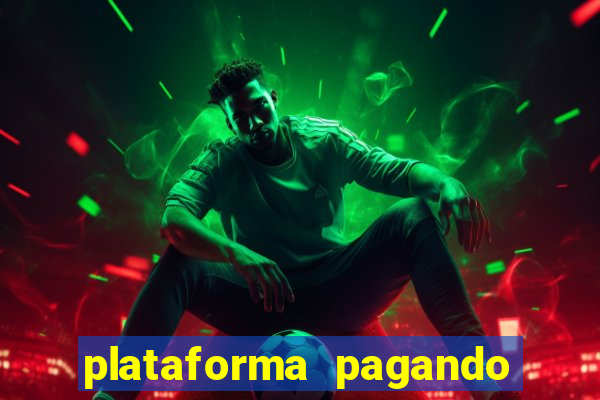 plataforma pagando no cadastro saque free