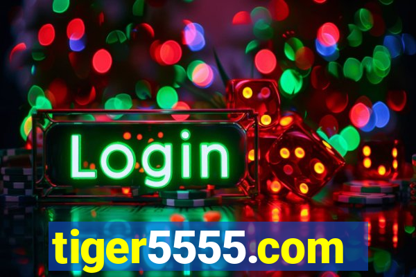 tiger5555.com