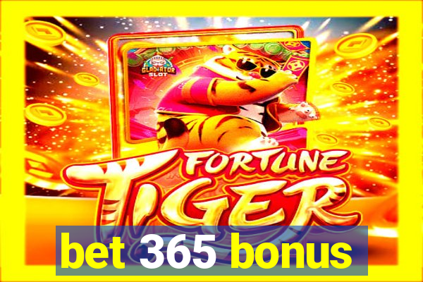 bet 365 bonus