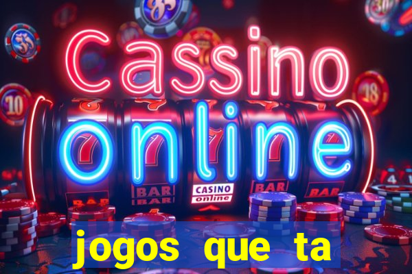 jogos que ta pagando dinheiro