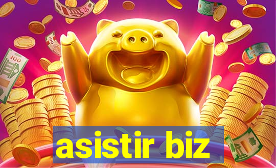 asistir biz