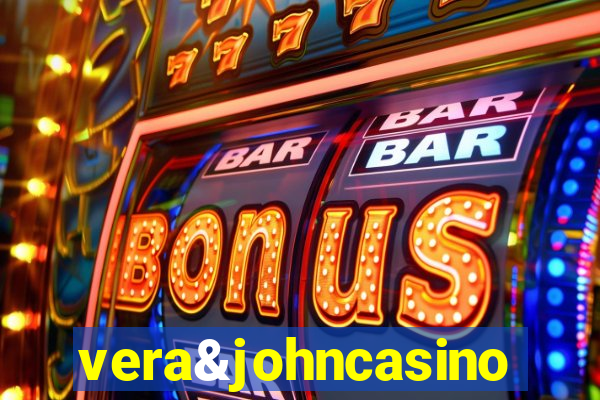 vera&johncasino