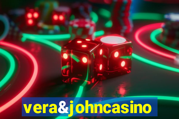 vera&johncasino