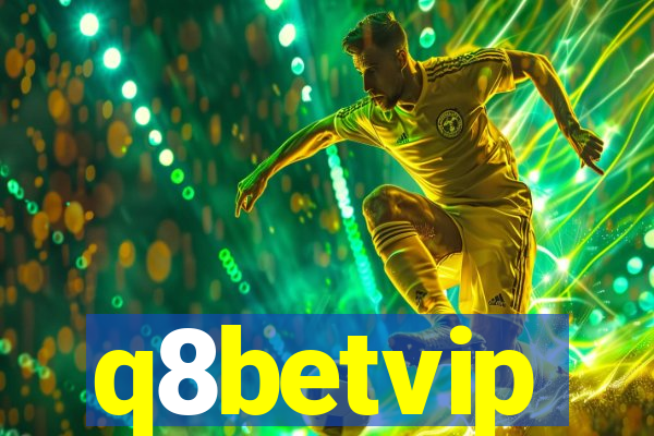 q8betvip