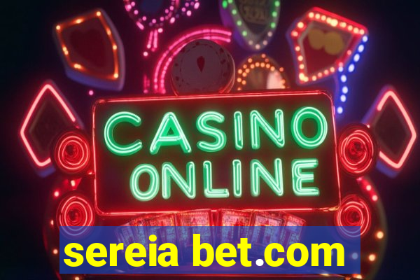 sereia bet.com