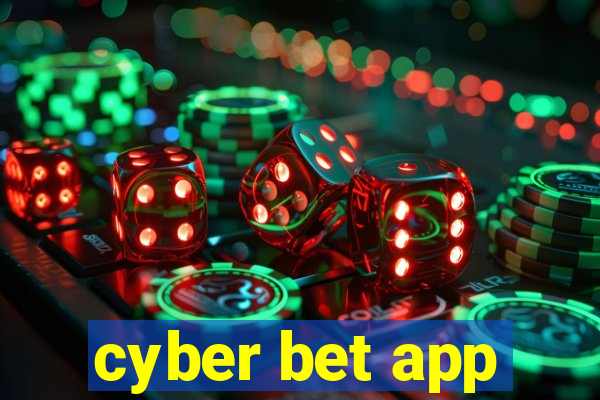 cyber bet app