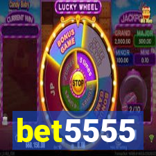 bet5555