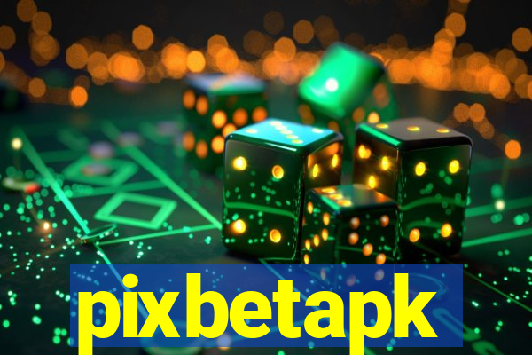 pixbetapk