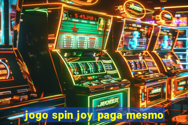 jogo spin joy paga mesmo