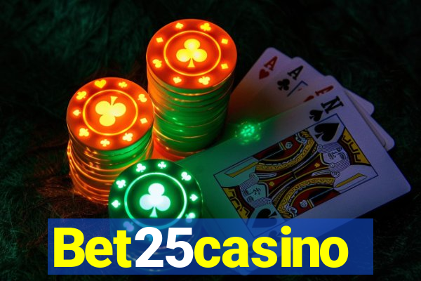 Bet25casino