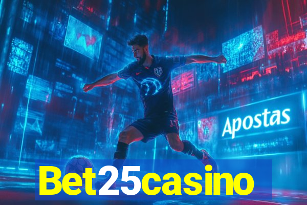 Bet25casino