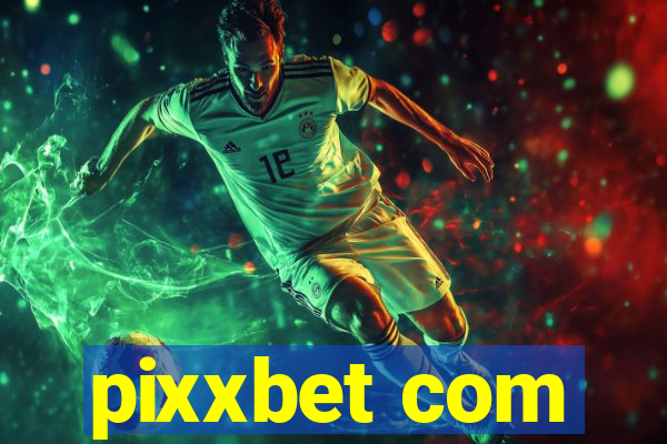 pixxbet com