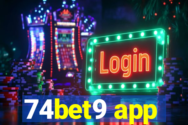 74bet9 app