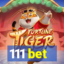 111 bet