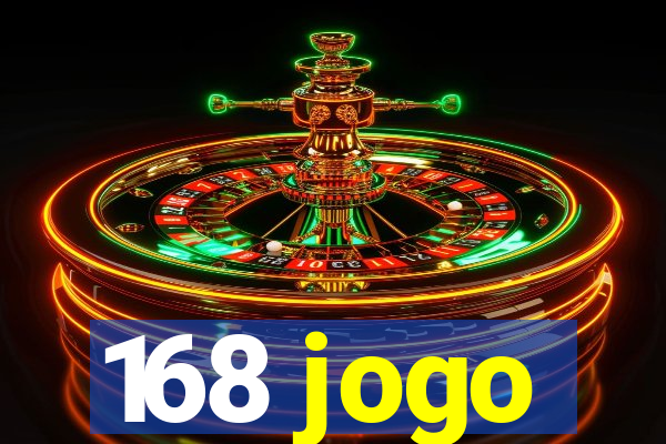 168 jogo