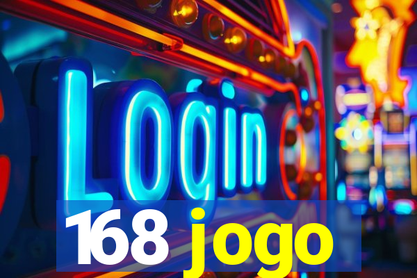 168 jogo