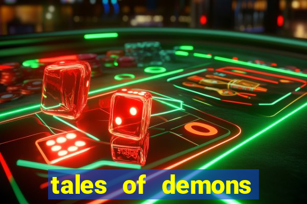 tales of demons and gods saikai