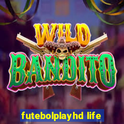 futebolplayhd life