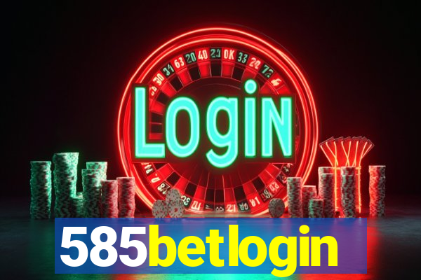 585betlogin