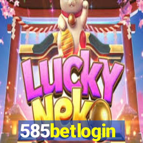 585betlogin