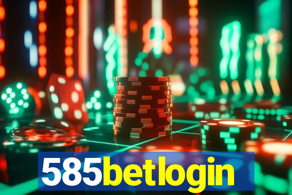 585betlogin