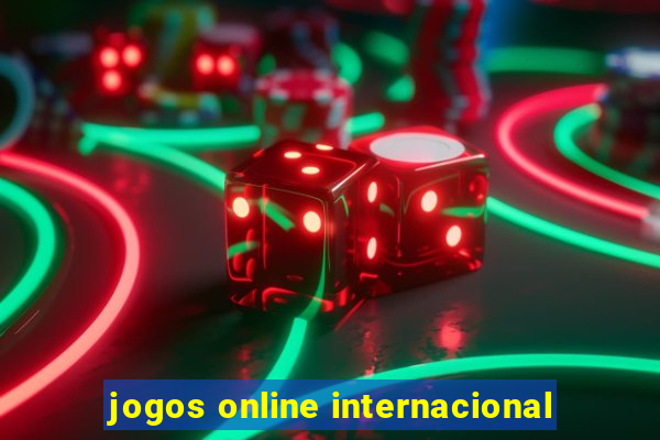 jogos online internacional