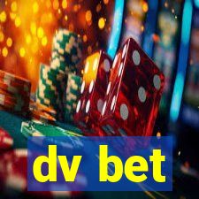 dv bet