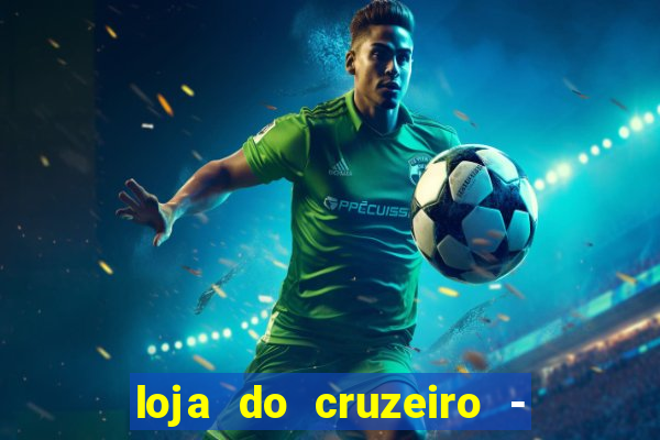 loja do cruzeiro - barro preto