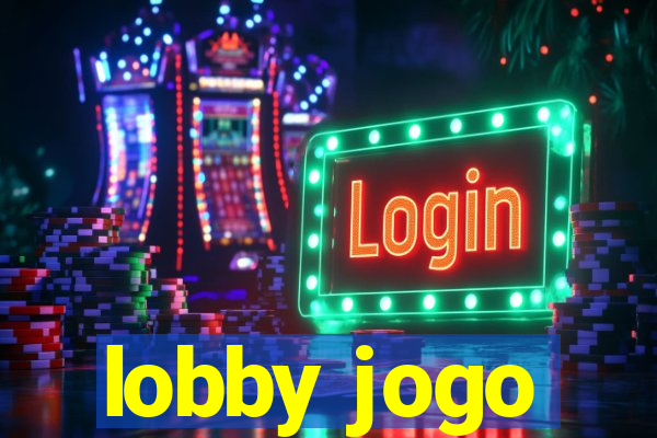 lobby jogo