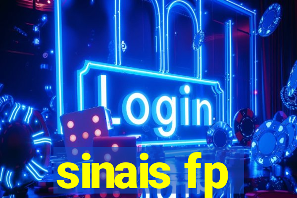 sinais fp