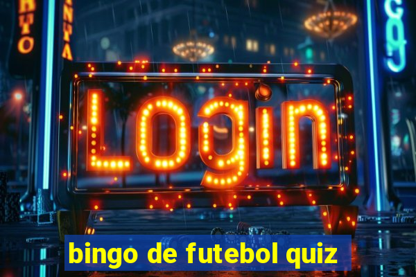 bingo de futebol quiz