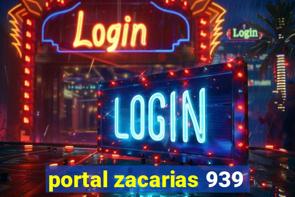 portal zacarias 939