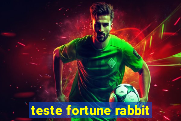 teste fortune rabbit