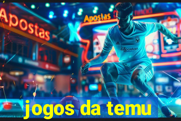 jogos da temu